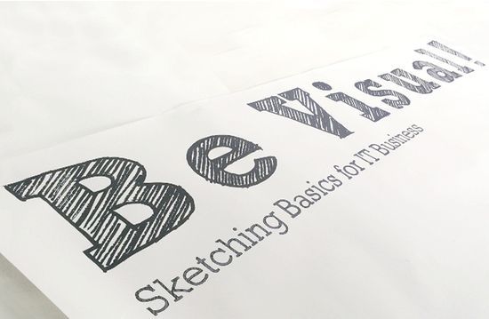 Be Visual! Sketching Basics for IT Business (Edition Q2/2021)