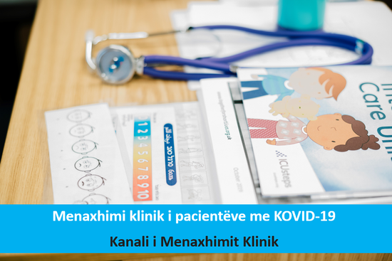 Menaxhimi klinik i pacientëve me KOVID-19 - Vështrimet e përgjithshme