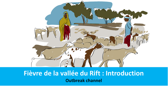 Fièvre de la vallée du Rift : Introduction